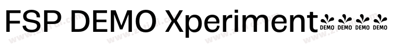 FSP DEMO Xperiment字体转换 FSP DEMO Xperiment字体转换